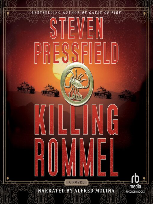 Title details for Killing Rommel by Steven Pressfield - Wait list